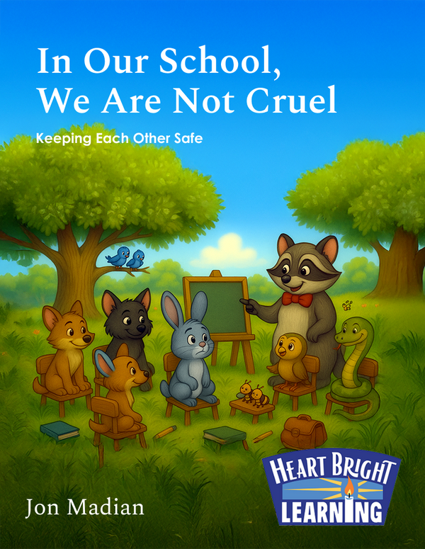 In Our School, We Are Not Cruel